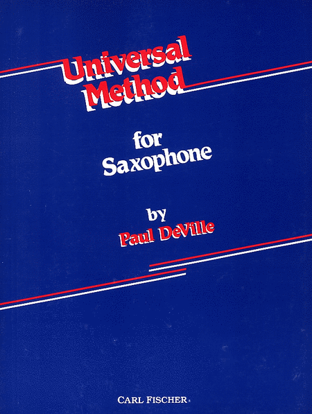 Paul DeVille Universal Method for Saxophone